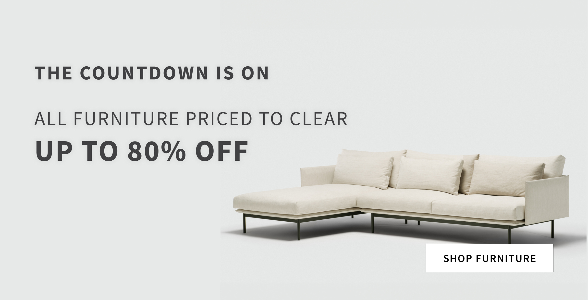 All furniture priced to clear